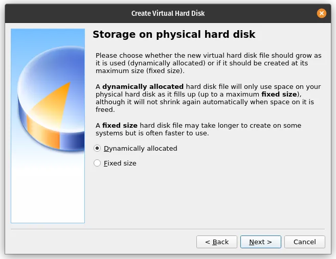 Storage Detail: Dynamic or Fixed Size Disk